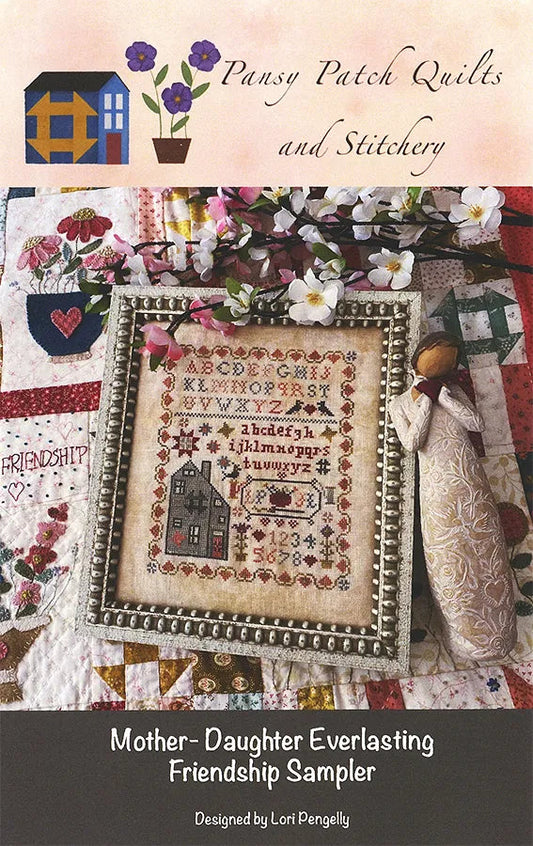 Pansy Patch Quilts Mother Daughter Everlasting Friendship Sampler