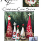 Christmas Cones Series by Keslyn's