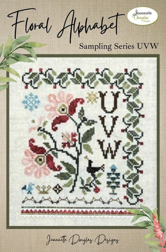 Floral Alphabet Sampling Series: UVW